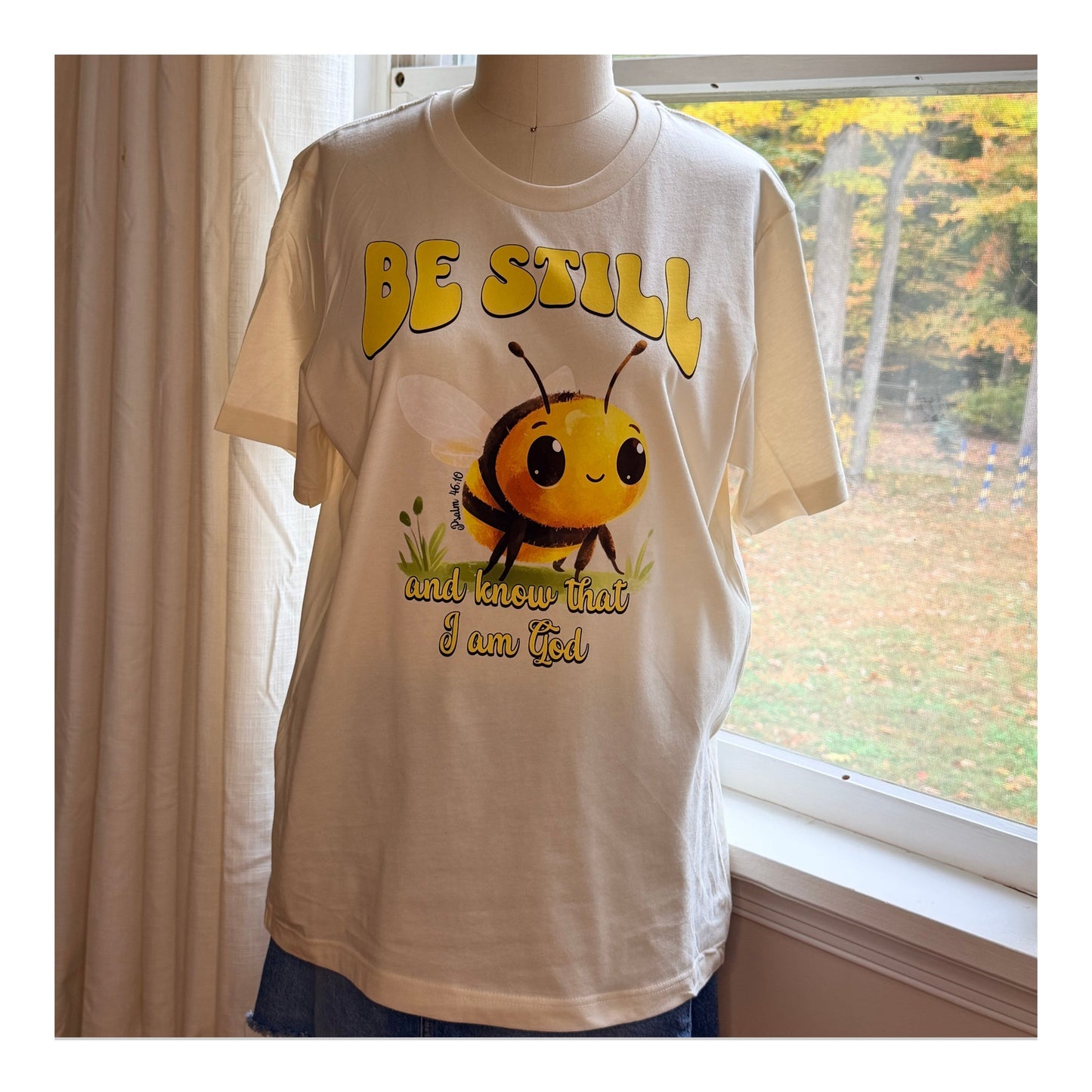 “Be Still & Know” – Faith Tee (Bee)