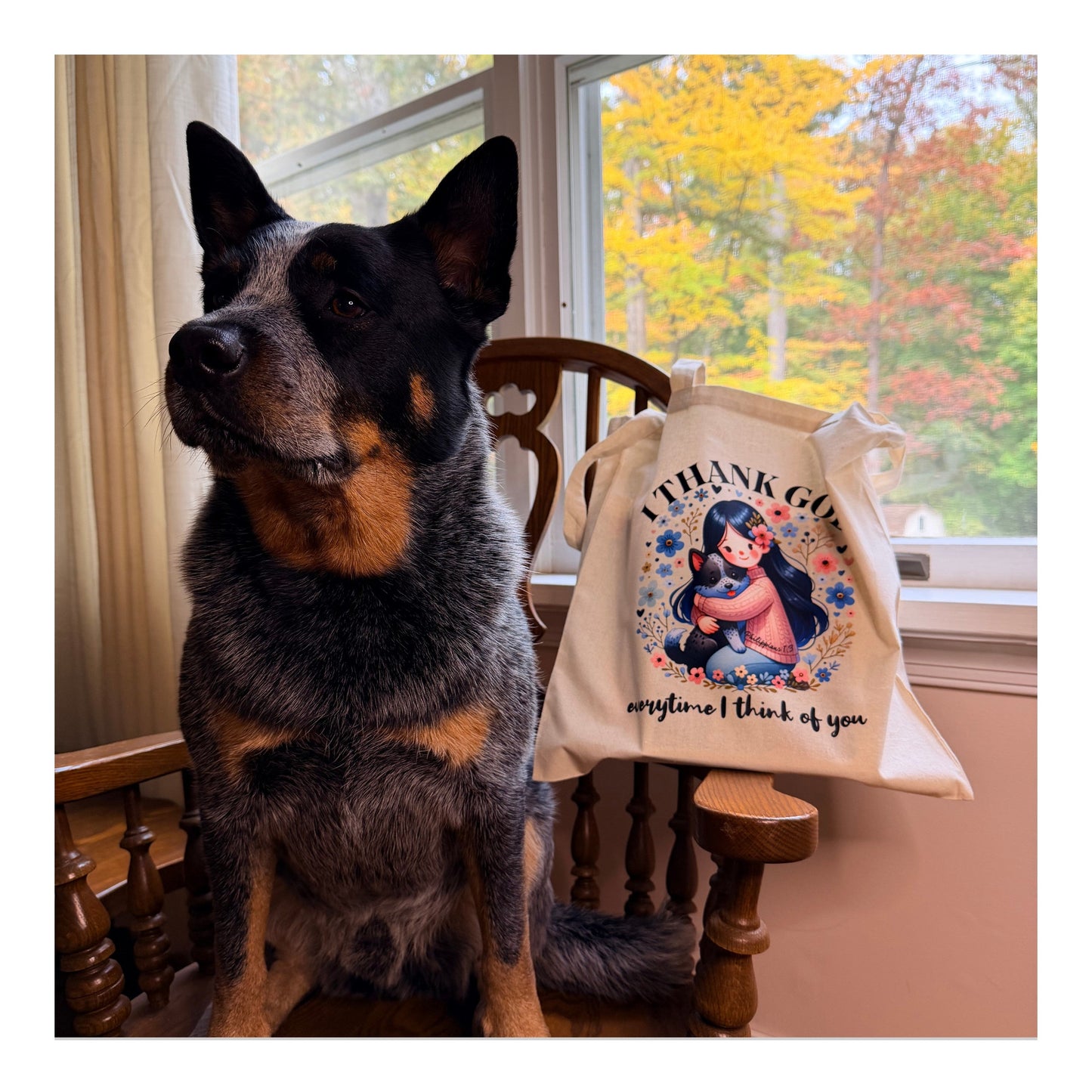 “I Thank God Every Time I Remember You” – Gratitude Tote (Blue Heeler)
